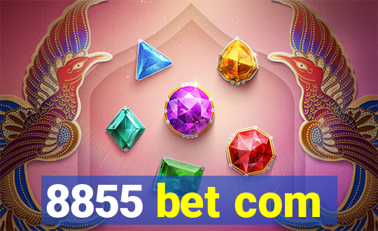 8855 bet com
